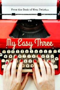 My Easy Three:  In the Kitchen