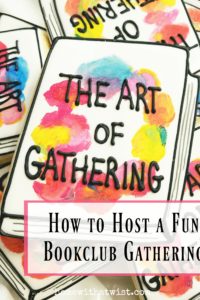Art of Gathering Book Club Party!