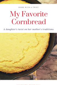 My Favorite Recipe:  Cornbread
